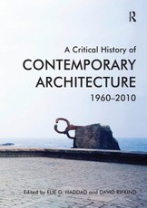 A Critical History of Contemporary Architecture