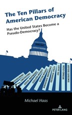 The Ten Pillars of American Democracy