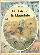 Aš išsiritau iš kiaušinio