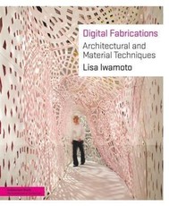 Digital Fabrications