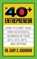 The Forty Plus Entrepreneur: How to Start a Successful Business in Your 40's, 50's and Beyond