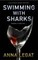 Swimming with Sharks