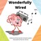 Wonderfully Wired
