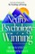 The Neuropsychology of Winning