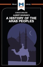 An Analysis of Albert Hourani's A History of the Arab Peoples