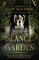 The SÃÂ©ance Garden