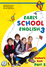 Early School English 3. Student's Book. Part 2. Anglų kalba. Trečioji knyga. Vadovėlis 4 klasei. II dalis