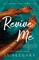 Revive Me: Part Two: The Affair