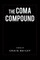 The Coma Compound