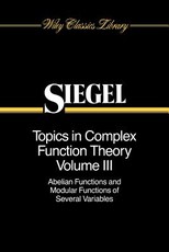 Topics in Complex Function Theory, Abelian Functions and Modular Functions of Several Variables