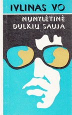 Numylėtinė. Dulkių sauja