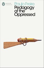 Pedagogy of the Oppressed