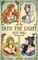 Into The Light