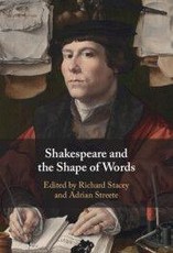 Shakespeare and the Shape of Words