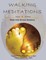 Walking Meditations Manual & Workbook