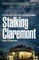 Stalking Claremont: Inside the Hunt for a Serial Killer