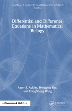 Differential and Difference Equations in Mathematical Biology