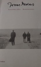 Semeniškių idilės. Reminiscencijos