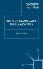 Building Brand Value the Playboy Way