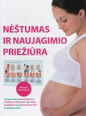 Nėštumas ir naujagimio priežiūra