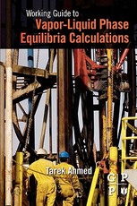 Working Guide to Vapor-Liquid Phase Equilibria Calculations