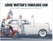 Louie Mattar's Fabulous Car