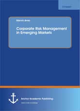 Corporate Risk Management in Emerging Markets
