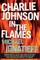 Charlie Johnson in the Flames