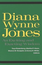 Diana Wynne Jones; An Exciting and Exacting Wisdom