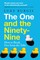 The One and the Ninety-Nine