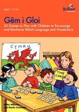 GÃªm i Gloi - 20 games to play with children to encourage and reinforce Welsh language and vocabulary