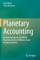 Planetary Accounting