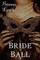 Bride Ball