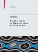 Singular Limits in Thermodynamics of Viscous Fluids