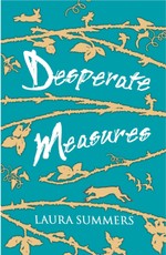 Summers, L: Desperate Measures