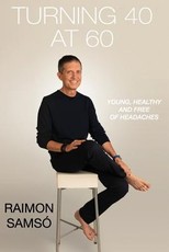 Turning 40 at 60