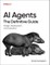 AI Agents - The Definitive Guide