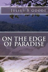 On the Edge of Paradise