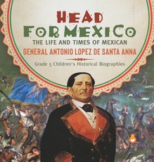 Head for Mexico