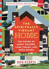 Spiritually Vibrant Home