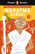 Penguin Readers Level 2: The Extraordinary Life of Mahatma Gandhi (ELT Graded Reader)