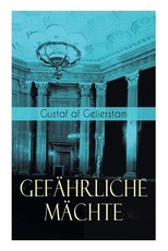 GefÃ¤hrliche MÃ¤chte