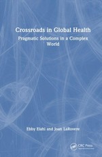Crossroads in Global Health