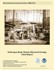 Stellwagen bank Marine Historical Ecology Final Report