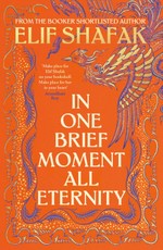In One Brief Moment All Eternity