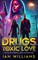Drugs of Toxic Love