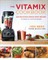 The Vitamix Cookbook