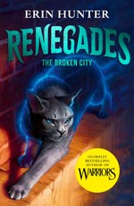 Renegades 2 - The Broken City