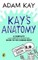 Kay's Anatomy