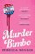 Murder Bimbo